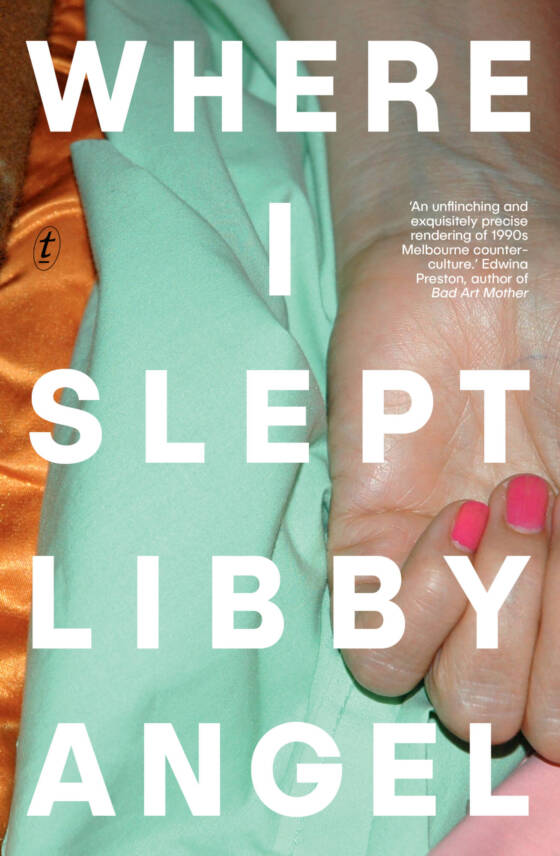BOOK REVIEW: Where I Slept, Libby Angel