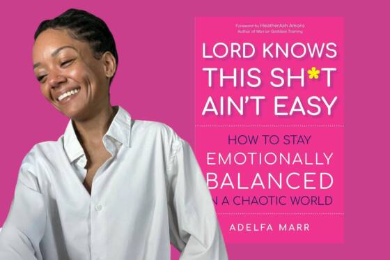 How Holistic Coach Adelfa Marr Helps You Stay Balanced in a Chaotic World